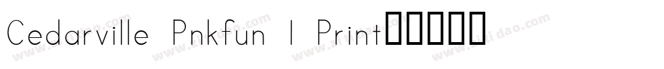 Cedarville Pnkfun 1 Print字体转换